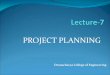 Project Planning - Dronacharya College of sem...¢  Project Planning Project Planning consists of the