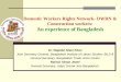 Domestic Workers Rights Network- DWRN & Construction ... · Domestic Workers Rights Network- DWRN & Construction workers: An experience of Bangladesh Dr. Wajedul Islam Khan Joint