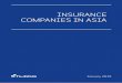 INSURANCE COMPANIES IN ASIA - Hubbispdf.hubbis.com/publication/insurance-companies-in-asia... · 2016-07-27 · A broAder role For insurAnce compAnies in AsiA As insurance companies