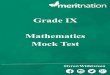 Grade IX Mathematics Mock Test · 2019-12-31 · If two chords of a circle are equal, then which of the following will also be equal? A.The corresponding arc B. The angle subtended