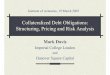 Collateralized Debt Obligations: Structuring, Pricing and ...mdavis/docs/IoA_Davis.pdf · Collateralized Debt Obligations: Structuring, Pricing and Risk Analysis Mark Davis Imperial