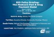 BIO Policy Briefing: The Medicare Part B Drug …...Consumer Price Index for Medical Care (CPI-MC). Impact of Sequestration: When applied, sequestration will reduce reimbursement under