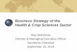 Business Strategy of the Health & Crop Sciences Sector · 2018-10-17 · Long-Term vision of the Health & Crop Sciences Sector Sumitomo Chemical R&D Health 健康・衛生 Environment
