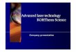 Advanced laser technology KORTherm …• Water jet guided Laser micromachining – Water jet Laser system development that use 355nm UV laser – Thin-wafer edge grinding, GaAs wafer