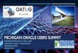 MICHIGAN ORACLE USERS SUMMIT - MOUS Prospectus.pdf · MICHIGAN ORACLE USERS SUMMIT ABOUT THE MICHIGAN ORACLE USERS SUMMIT The Michigan Oracle Users Summit (MOUS) is a full day consisting