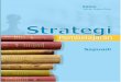 Strategi Pembelajarandigilib.iain-palangkaraya.ac.id/1347/1/E-book Strategi Pembelajaran.pdf · dalam mengelola isi dan proses pembelajaran secara . 4 ... sekelompok tujuan pembelajaran
