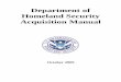 Department of Homeland Security Acquisition Manual...HSAM - RECORD OF NOTICES October 2009 Edition CONTINUED HSAM NOTICE NUMBER DATE OF CHANGE REPLACEMENT PAGES 2011-04 April 18, 2011