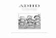 En teoretisk undersøgelse af en tidstypisk adfærd...tilgang, der ofte refereres til i debatten omkring ADHD, er Russell A. Barkleys teori, der vægtlægger ADHD som en biologisk