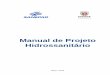 Manual de Projeto Hidrossanitário - Saneparsite.sanepar.com.br/sites/site.sanepar.com.br/files/informacoes... · Manual de projetos hidrossanitário 4 1. Fases de um projeto 1.1