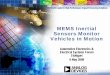 MEMS Monitor Vehicles in Motionfunctions can be incorporated into module zActive Rollover Protection zTrailer Stability Assist ... Analog Devices, Inc. Micromachined Products Division