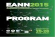 2015 PROGRAM PREFACE - Delab Engineeringdelab.csd.auth.gr/eann2015/files/EANN2015_detailed_program.pdf · Narrow Intelligence (ANI) to figure out when the anti-lock brakes should