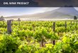 DHL WINE PRODUCT - capewine2018.com · Green Optimization Carbon Report What customers get Climate neutral supply chain and official certificate stating annual CO 2 e offset Concrete