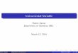 Instrumental-Variable - University of British Columbiaruben/website/Santalo_School_2014_I.pdf · Instrumental-Variable Ruben Zamar Department of Statistics UBC March 12, 2014 Ruben