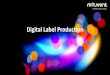 Digital Label Productionmedia.firabcn.es/content/S045019/docs/presentaciones/... · 2019-04-15 · Using bionic design and 3D printing technology High quality: 1200 x 1200 dpi optical