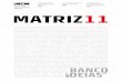 Julho 2011 MATRIZ11de contrastaria: O «toque de Midas» P10 MATRIZ11 A INCM MANTÉM BONS RESULTADOS EM 2010 P04 Ao alcançar a certificação do seu Sistema de Gestão de Recursos