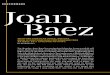 PERFORMERS Joan Baez · 2019-11-19 · PERFORMERS WITH HER SINGULAR VOICE, SHE HAS BEEN A LIGHTNING ROD FOR SONGWRITERS AS WELL AS A LIFELONG ACTIVIST. BY ARTHUR LEVY Joan Baez For