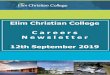 Elim Christian College C a r e e r s N e w s l e t t e r ... · Elim Christian College C a r e e r s N e w s l e t t e r ... ancestral movement and exercise using elements of Poi,