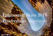 Engineered Skins 2018 Proceedings · The Glass and Facade Technology (gFT) research group aims to address real-world challenges and disseminate knowledge in the field of glass structures