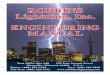 ROBBINS Lightning, Inc. ENGINEERING MANUAL• LEED 2.2 for New Construction and Major Renovations: Low Emitting Materials (Section 4.1) 1 Point ... appropriate backer rod to avoid