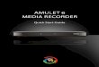 AMULET 6 MEDIA RECORDER - Amino Com · amulet media recorder ethernet cable (optional) Hdmi cable (optional) additional items that may be required (not included): • ethernet cable