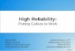 High Reliability Human Performance Conference DL/15... · Slide 1 High Reliability: Putting Culture to Work March 2013 Atlanta, Georgia NERC’s “Improving Human Performance on