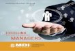the Art of Making Managers - MDI M · premium institutes like MDI Gurgaon, IIM Calcutta, ISI Kolkata, IIT Kharagpur who has been constantly working to develop professionals with vision,