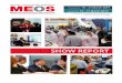 Show report MEOS 2019 · MEOS 2019 Show Report Quick Facts & Figures 9,144 9.8% 6,494 2,650 total attendees increase on 2017 exhibition visitors conference delegates 27 12,000 203