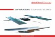 SHAKER CONVEYORs - LinearModul · 2013-09-05 · 2 SSSHAKERK 2HCLN CLEAN AluFlex uses the latest, state-of-the-art technology. The electric feeders are extremely clean without any