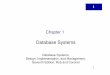 Chapter 1read.pudn.com/downloads152/...Rob_and_Coronel_7.pdf · Database Systems: Design, Implementation, & Management, 7 th Edition, Rob & Coronel 1 3 In this chapter, you will learn