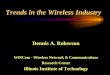 Trends in the Wireless Industry - National Academies of ...sites.nationalacademies.org/cs/groups/bpasite/documents/webpage/bpa_049330.pdfIllinois Institute of Technology 1 Trends in