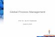 Global Process Management - Jyväskylän yliopistousers.jyu.fi/~japawlow/slides/02_01_global_process_management_20130906.pdf · Process description ID Category Process Description