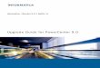 Upgrade Guide for PowerCenter 9 - Gerardnico...Preface The Upgrade Guide for PowerCenter 9.0 is written for the system administrator who is responsible for upgrading the Informatica