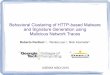 Behavioral Clustering of HTTP-based Malware and …Behavioral Clustering of HTTP-based Malware and Signature Generation using Malicious Network Traces Roberto Perdisci(1,2), Wenke