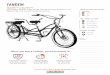 TANDEM - Pedego Electric Bikes · 2018-12-05 · The Pedego Tandem is the world’s only electric bicycle built for two. Riding is twice as fun with someone you love. TANDEM When