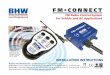FM•CONNECT...FM•CONNECT FM Radio Control System for Vehicle and AC Applications The FM•CONNECTRadio Control System can be used in conjunction with the BHW REEL•SMARTwinch system