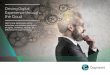 Driving Digital Experience through the Cloud - Cognizant · 2020-03-22 · Cognizant Digital Systems & Technology’s Cloud and Infrastructure Services Practice 3 Driving Digital