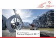 Annual Report 2017 - Swiss Aerospace Cluster · 2018-05-30 · Annual Report SAC 2017 4 5 Annual Report SAC 2017 Foreword by Roland Hengartner President of the SAC and CEO of Aerolite