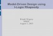 Model-Driven Design using I-Logix Rhapsodymsdl.cs.mcgill.ca/presentations/06.08.28.MSDLsummer/05... · 2006-08-02 · Important Points Simulation – Runs can be viewed through any