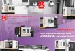 MACHINING CENTER.pdfHIGH MVL STABILITY For the needs of aerospace industry , GiGa Series actively involved in R&D of vertical 5-axis machining center, the current model is : MVL-25X