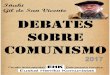 DEBATES SOBRE COMUNISMO - · PDF file 1919, Preobrazhenski y Bujarin en ABC del comunismo mostraban que en realidad la opción era entre caos o comunismo insistiendo en los efectos