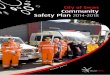 City of Swan Community Safety Plan 2014–2018 · 2016-02-03 · City of Swan Community Safety Plan 2014-18 dIvISIon funCTIonS CoMMunITy SAfeTy ConTrIbuTIonS Place Lifespan Services