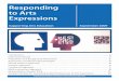 Responding to Arts Expressions€¦ · Responding to Arts Expressions • 3 Preparation and Background Information Preparing students for interaction with a work of visual art, or