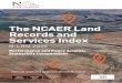The NCAER Land Records and Services Index...The NCAER Land Records and Services Index N-LRSI 2020 Performance and Policy Actions: States/UTs Compendium February 2020 NATIONAL COUNCIL