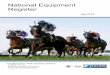 National Equipment Register - Racing NSW€¦ · the National Equipment Register. (2) Permission must be obtained from the Stewards prior to acceptance time for a race in order for