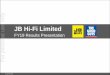 JB Hi-Fi Limited · 2019-08-12 · JB HI-FI LIMITED PAGE 6 1. FY19 Performance Overview ii. JB HI-FI Australia Gross Profit and Margin We continue to focus on growing top line sales