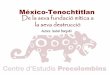 México-Tenochtitlan De la seva fundació mítica a la …©xico-Tenochtitlan.pdfFundació de Mèxic -Tenochtitlan.”El tunal i l’àliga que troben a la llacuna”. Lamina IV del