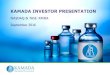 Orphan diseases - KAMADA INVESTOR … Presentation 9 2016.pdf4. Safe and tolerable drug Kamada submitted MAA in March 2016 on the basis of: 1. Orphan designated drug 2. Demonstrated