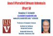 Java 8 Parallel Stream Internals (Part 5)schmidt/cs891f/2018-PDFs/...4 •After the common fork-join pool finishes processing chunks their partial results are combined into a final