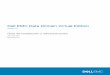 Dell EMC Guía de instalación y administración de DD VE...Dell EMC Data Domain Virtual Edition Versión 4.0 Guía de instalación y administración 302-005-025 REVISION 02