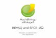 Helsingfors 12 september 2017 Hans Augustinsson• hans.augustinsson@hush.se. REVAQ and SPCR 152 • Why Revaq? • Revaq organisation • Revaq regulations • SPCR 152, Bio-waste